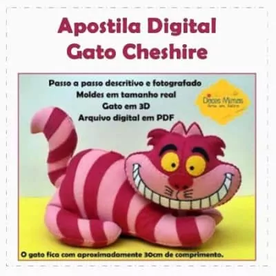 49421Apostila Digital Gato Cheshire (alice) – Moldes Para Feltro