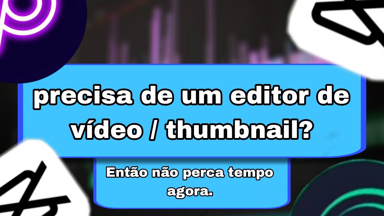 197066Vou editar seus vídeos pra qualquer plataforma + thumbnails